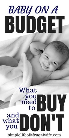 a baby on a bed with the words, what you need to buy and what you don't