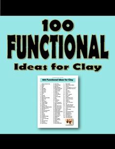 a book cover with the words 100 functional ideas for clay