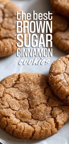 the best brown sugar cinnamon cookies