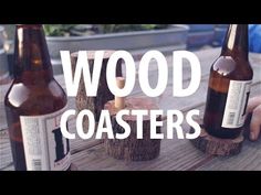 there are three different types of wood coasters