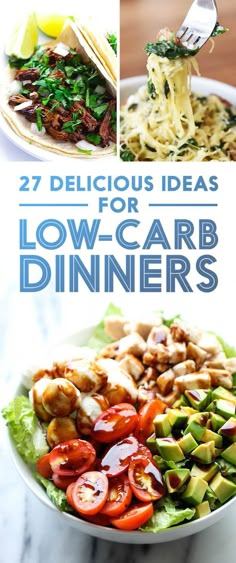 the cover of 27 delicious ideas for low carb dinneres, including salads and pasta