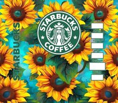 a starbucks coffee sign with sunflowers in front of it on a blue background