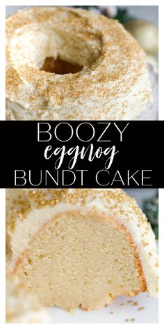 an eggnog bundt cake on a plate with the text boozy eggnog bundt cake