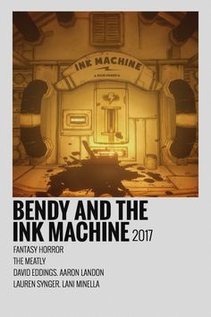 the front cover of bendy and the ink machine 2011, with text underneath it