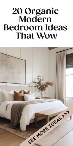 20 ideas for modern, organic bedroom decor with a stylishly furnished room as an example. Modern Organic Bedding Ideas, Neutral Bedroom Decor With Black Accents, Modern Minimalist Guest Bedroom, Modern Organic Bed Frame, Organic Traditional Bedroom, Earthy Guest Bedroom, Modern Organic Master Bed, Modern Organic Bedroom Ideas, Joanna Gaines Bedroom Ideas Master Suite