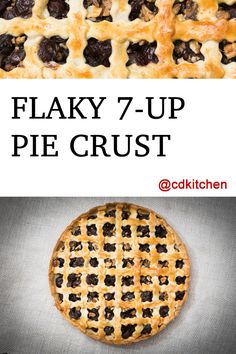 an image of a pie with the words flaky 7 - up pie crust