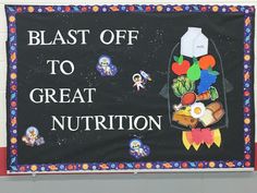 a sign that says blast off to great nutrition