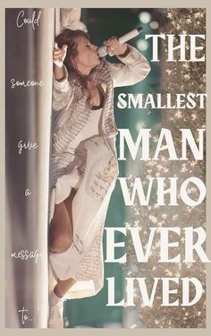 the smallest man who ever lived poster with an image of a woman singing into a microphone