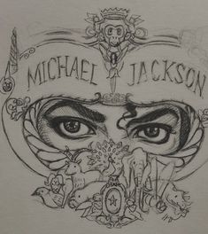 a drawing of michael jackson's face with the words michael jackson on it and an eye