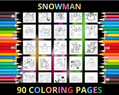 the snowman coloring pages are shown with colored pencils in front of each page