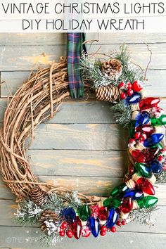 a wreath with christmas lights on it and the words vintage christmas lights diy holiday wreath