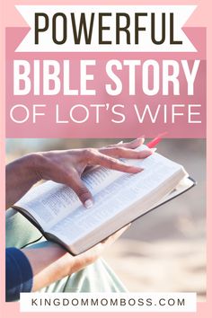 A person reads a Bible with a pink bookmark. The text says "Powerful Bible Story of Lot’s Wife" in bold letters. The scene feels reflective and serene. Lot's Wife Bible Story, Pillar Of Salt, 2025 Journal, Lot's Wife, Verses About Strength, Bible Verses About Strength, Best Bible Verses, Christian Woman, Bible Study Lessons