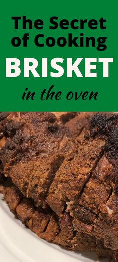 the secret of cooking brisket in the oven