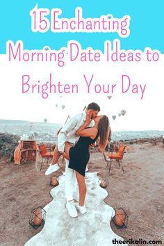 15 morning cute romantic date ideas for new and seasoned couples. Romantic Morning