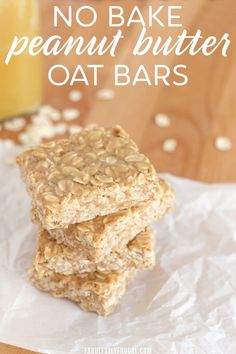 no bake peanut butter oat bars stacked on top of each other with the words, no bake peanut butter oat bars