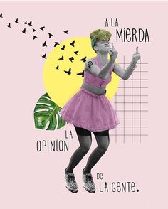 a woman in a pink dress with birds flying over her and the words la opinion de la gente