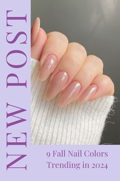 Get inspired with the top 9 fall nail colors trending in 2024! From chic nude and milky pink to bold wine red and holographic, these shades will elevate your autumn manicure. 🍁💅 #FallNails #NailTrends2024 #AutumnManicure #FallBeauty Nude Nail Colors, Trendy Nail Colors, Metallic Nail Colors, Peach Nail Polish, Autumn Manicure, Brown Nail Polish, Milky Pink, Nail Polish Colors Fall, Trending Nails