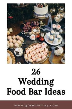 wedding food bar ideas with the title overlay