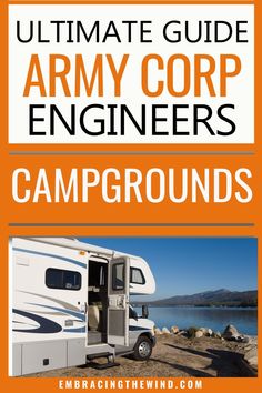 an rv with the words ultimate guide to army campers campgrounds