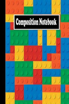 the composition notebook is made out of lego blocks and has a black title that reads composition notebook