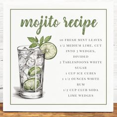 the mojito recipe is displayed on a wooden table