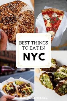 the best things to eat in new york city, including pizza and other food items