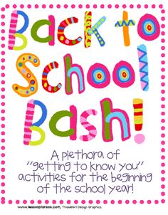 the back to school bash poster is shown with colorful letters and numbers on white paper