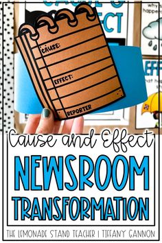 a classroom poster with the words cause and effect newsroom transportation