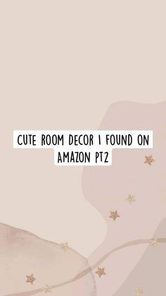 a pink wall with stars on it and the words cute room decor found on amazon p2