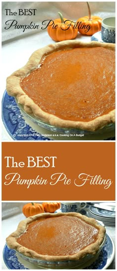 the best pumpkin pie filling recipe is in two different dishes, and it's ready to be eaten