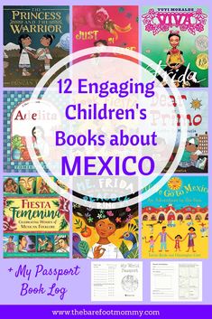 children's books about mexico with the title, 12 engaging children's books about mexico