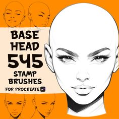 an image of a woman's head with the words base head 545 stamp brushes for procreate