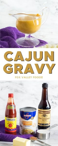 the ingredients to make cajun gravy are shown in front of an image