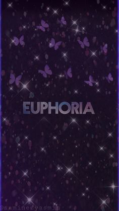 the word euphora is surrounded by butterflies and sparkles on a black background