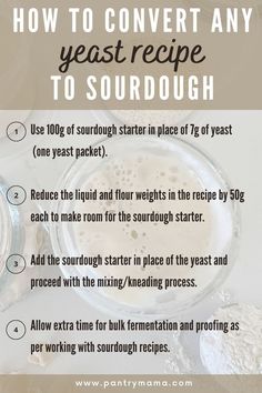 how to convert any yeast recipe to sourdough - step by step instructions on how to make it