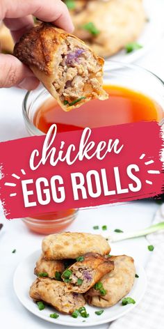 chicken egg rolls on a plate with dipping sauce in the background and text overlay that reads chicken egg rolls