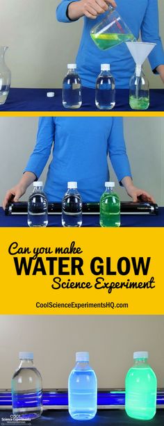 a woman in blue shirt pouring water into bottles with text overlay that reads, curing the water glow science experiment