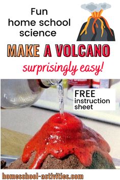 an advertisement for how to make a volcano with text overlay that reads, best fail - proof science experiments ideas kids will love