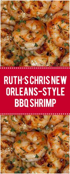 the words ruth's christ new orleans style bbq shrimp are shown in red and white