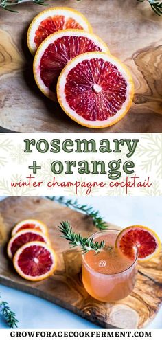 rosemary and orange winter champagne cocktail with fresh grapefruits on the side, garnished with rosemary sprigs