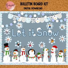 a bulletin board with snowmen on it and the words let it snow written in blue