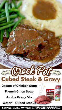 an advertisement for crock pot's club steak and gravy on a plate