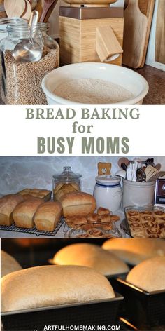 bread baking for busy moms