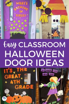 classroom door decorations for halloween with text overlay that says easy classroom door decor ideas