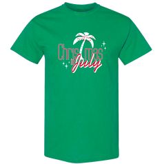 Christmas in July ... it's a thing. Green Letter Print T-shirt For Holiday, Green Cotton T-shirt For Holiday, Holiday Cotton T-shirt Pre-shrunk, Christmas In July, A Thing, Palm Tree, Palm Trees, Unisex T Shirt, Royal Blue