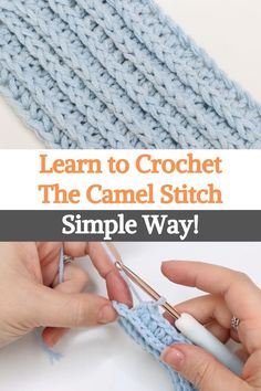 crochet the camell stitch simple way