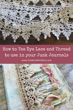 lace and thread to use in your junk journal