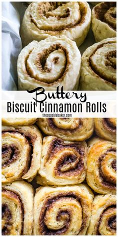 several cinnamon rolls stacked on top of each other with the words buttery biscuit cinnamon rolls