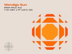 an orange and white poster with the words, wendigo sun india pale ale