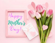 pink tulips and gift box with happy mother's day message on pink background